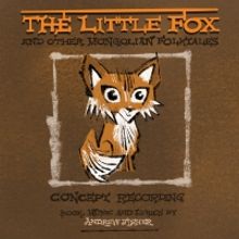 CD Review: THE LITTLE FOX AND OTHER MONGOLIAN FOLKTALES