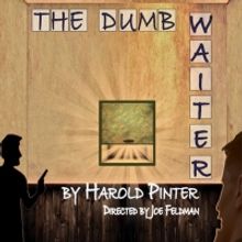 West End Productions Will Present Harold Pinter's THE DUMB WAITER