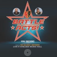 BATTLE ACTS Crowns Winners Following First Show at Chelsea Musical Hall