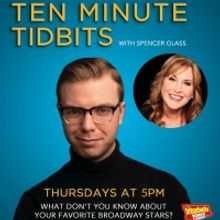 WATCH: Ten Minute Tidbits with Spencer Glass and Guest Jodi Benson - Live at 5pm ET!