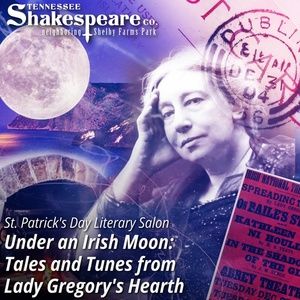 TN Shakespeare Co. to Host St. Patrick's Day Salon with UNDER AN IRISH MOON