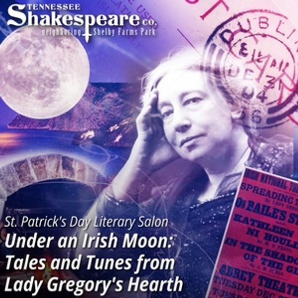 TN Shakespeare Co. to Host St. Patrick's Day Salon with UNDER AN IRISH MOON Photo