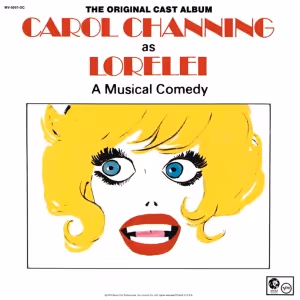 Musical Theatre Melodies Celebrates 50th Anniversary Of Carol Channing in LORELEI…