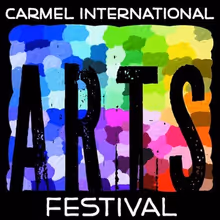 Carmel International Arts Festival Now Recruiting Volunteers for 2026 Event