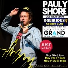 Comedian Pauly Shore Returns To Delirious Comedy Club In Las Vegas