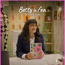BETTY LA FEA: THE STORY CONTINUES Renewed for a Second Season
