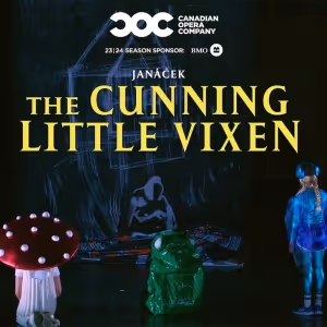 Video: Get A First Look At Janáček's THE CUNNING LITTLE VIXEN At Canadian Opera…
