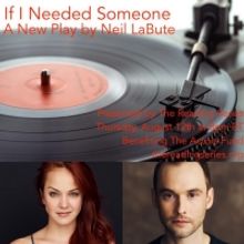 Lauren Zakrin and Tobias Segal Will Lead the World Premiere of IF I NEEDED SOMEONE fo