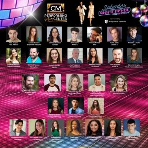 CM Performing Arts' Announces the Cast of SATURDAY NIGHT FEVER