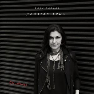 Link Music Lab to Present Iranian Blues Singer Rana Farhan Performing From PERSIAN…