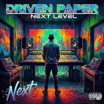 Driven Paper Next Level Launches With Mixtape Featuring Waka Flocka Flame, 23K Wavy