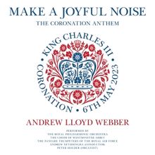 Andrew Lloyd Webber's King Charles Coronation Anthem Single Released