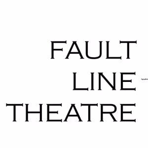 Fault Line Theatre Reveals Complete Casts for (plays) In Previews Workshop Series