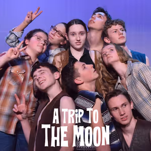 Teen-Produced A TRIP TO THE MOON is Coming To The Sauk