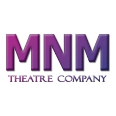 MNM Theatre Company and North End Theater Company Partner to Produce Broadway at LPAC in 2022