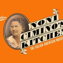 NONI CIMINO'S KITCHEN Returns To Milford Next Month