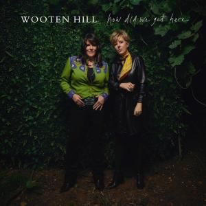 Wooten Hill to Release Debut Album HOW DID WE GET HERE