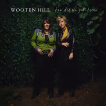 Wooten Hill to Release Debut Album HOW DID WE GET HERE