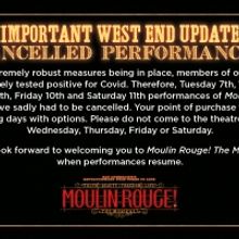 West End MOULIN ROUGE! Cancels Further Performances Due to COVID-19