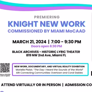 Miami MoCAAD's to Present New Virtual Reality Art Exhibition and Documentary