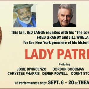 Fred Grandy and Jill Whelan to Reunite for LADY PATRIOT Off-Broadway