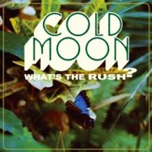 Cold Moon Announces Debut LP 'What's The Rush?'