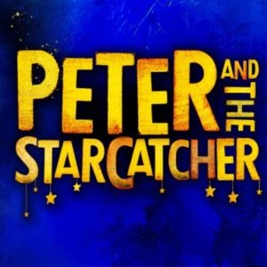 REVIEW: PETER AND THE STARCATCHER Is A Whimsical Pantomime Prequel To The Peter Pan Story