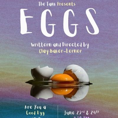 EGGS by Clay Baker-Lerner Will Come to The Tank NYC's PrideFest 2026
