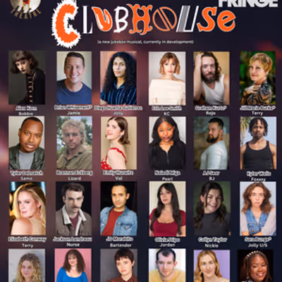 CLUBHOUSE Presented By Jaxx Theatricals To Perform At Hollywood Fringe