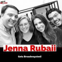 The 'Broadwaysted' Podcast Welcomes JESUS CHRIST SUPERSTAR Tour's Jenna Rubaii