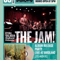 Review: EYAL VILNER BIG BAND - THE JAM! ALBUM RELEASE EVENT at Birdland by Guest…