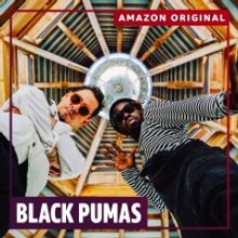 Black Pumas Release New Amazon Original EP 'The Electric Deluxe Sessions'
