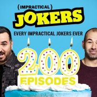 truTV to Air Every Episode of IMPRACTICAL JOKERS