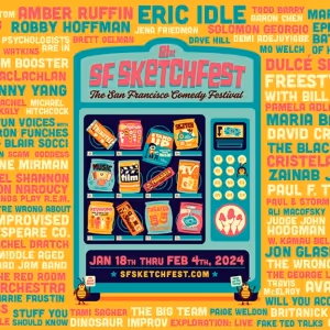 SF Sketchfest Unveils Lineup for 2024 Comedy Festival Featuring More Than 200 Shows