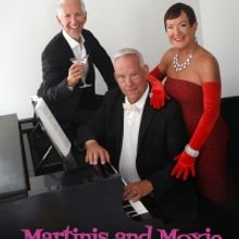 BWW Previews: MARTINIS AND MOXIE at Palm Springs Cultural Center