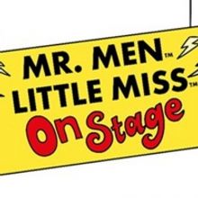 Casting Announced For MR. MEN AND LITTLE MISS ON STAGE