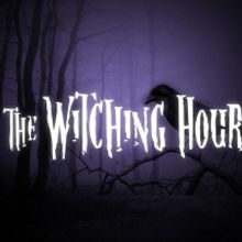 THE WITCHING HOUR to Premiere on Neighborhood Network's Lifestyle Channel This Week