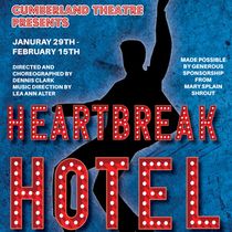 Cumberland Theatre to Open 38th Season with HEARTBREAK HOTEL Musical