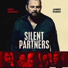 SILENT PARTNERS Movie Sets Digital Release Following World Premiere