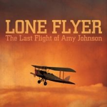 Casting Announced For LONE FLYER At The Watermill