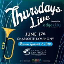 Charlotte Symphony To Kick Off THURSDAYS LIVE