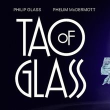 TAO OF GLASS to Premiere @sohoplace in July 2026