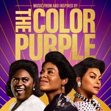 THE COLOR PURPLE is Now in UK Cinemas; Soundtrack Also Available Now!