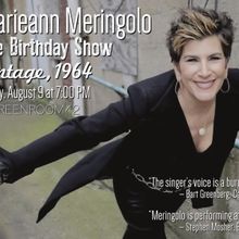 Marieann Meringolo in THE BIRTHDAY SHOW VINTAGE, 1964 to Play The Green Room 42