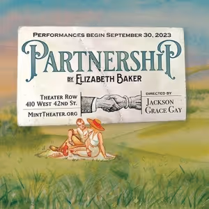 Mint Theater's American Premiere of Elizabeth Baker's PARTNERSHIP Begins…