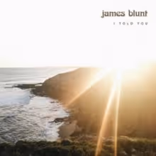 James Blunt Reveals New Track 'I Told You'