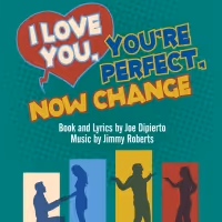 I LOVE YOU, YOU'RE PERFECT, NOW CHANGE to be Presented at Greenbrier Valley Theatre