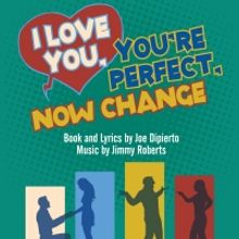 I LOVE YOU, YOU'RE PERFECT, NOW CHANGE to be Presented at Greenbrier Valley Theatre