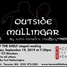 Tacoma Little Theatre Presents OUTSIDE MULLINGAR in Off the Shelf Staged Reading