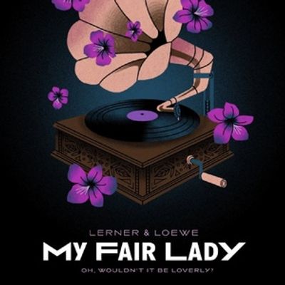 Review: MY FAIR LADY at Theater Latt&eacute; Da